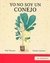 Yo no soy un Conejo - Pepe Marquez y Natalia Colombo - FCE (Fondo de Cultura Económica)