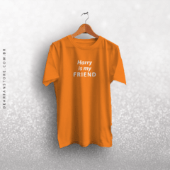 CAMISETA HARRY IS MY FRIEND