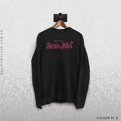 MOLETINHO SUE ME - SABRINA CARPENTER - comprar online