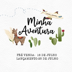 Banner da categoria Coleção MINHA AVENTURA - LANÇAMENTO!!