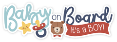 Banner da categoria Coleção BABY ON BOARD BOY - EM BREVE!!