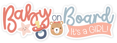 Banner da categoria Coleção BABY ON BOARD GIRL - EM BREVE!!