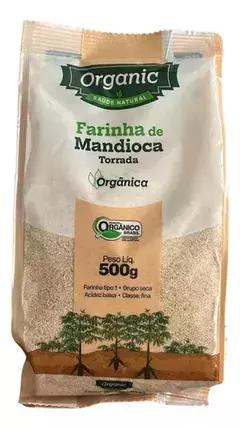 FARINHA DE MANDIOCA TORRADA 500G - ORGANIC