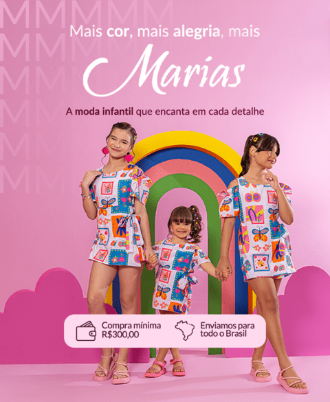 Imagem do banner rotativo Marias - MODA PARA MENINAS