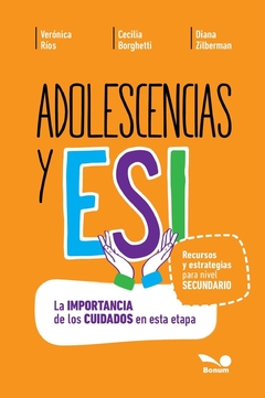 Adolescencias y ESI (Verónica Ríos/Cecilia Borghetti/Diana Zilberman)