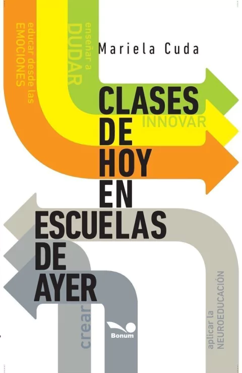 Clases de hoy en escuelas de ayer (Mariela Cuda)
