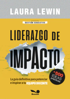 Liderazgo de impacto (Laura Lewin)