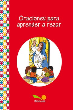 Oraciones para aprender a rezar (María Laura Caruso)