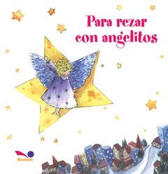 Para rezar con angelitos (Tapa dura)