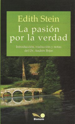 La pasión por la verdad (Edith Stein)