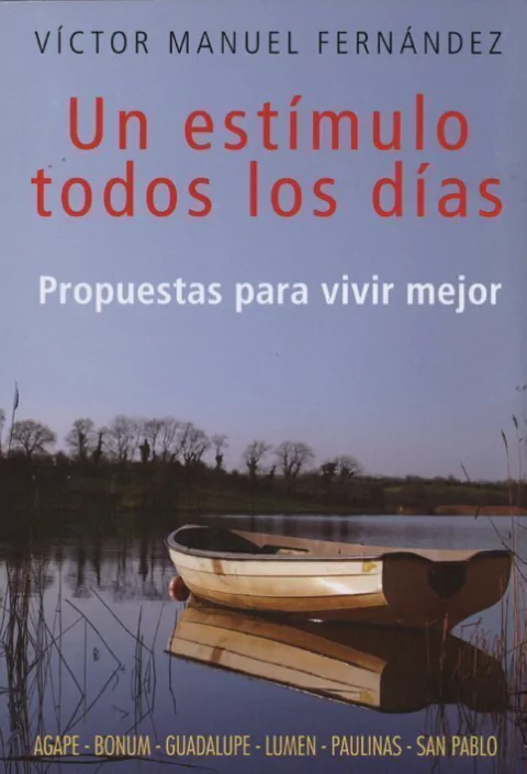 Un estímulo todos los días (Víctor Manuel Fernández)