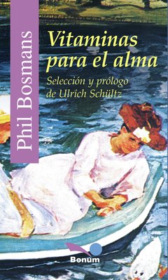 Vitaminas para el alma (Phil Bosmans)