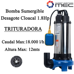 Bomba Sumergible Desagote Cloacal Mec 1.8Hp TRITURADORA