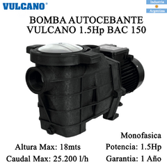 Bomba Autocebante Vulcano 1.5hp BAC 150 Monofasica