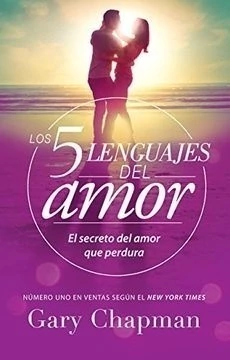 CINCO LENGUAJES DEL AMOR, LOS