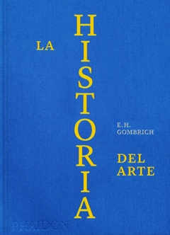 HISTORIA DEL ARTE, LA. EDICION DE LUJO