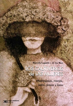 CAUTIVERIOS DE LAS MUJERES, LOS