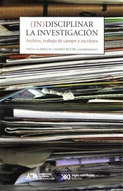 INDISCIPLINAR LA INVESTIGACION