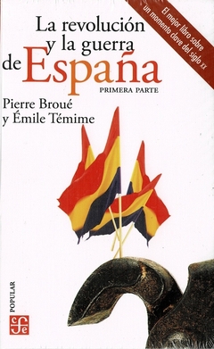 REVOLUCION Y LA GUERRA DE ESPAÑA I, LA