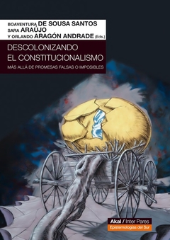DESCOLONIZANDO EL CONSTITUCIONALISMO