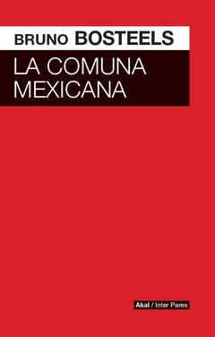 COMUNA MEXICANA, LA