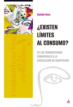 EXISTEN LIMITES AL CONSUMO?