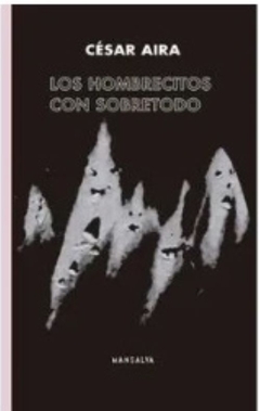 HOMBRECITOS CON SOBRETODO, LOS