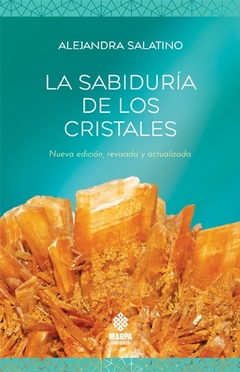 SABIDURIA DE LOS CRISTALES, LA