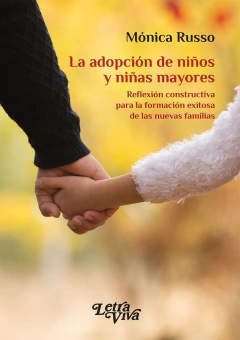 ADOPCION DE NIÑOS Y NIÑAS MAYORES, LA