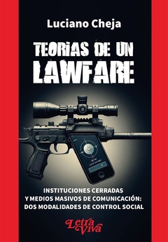 TEORIAS DE UN LAWFARE