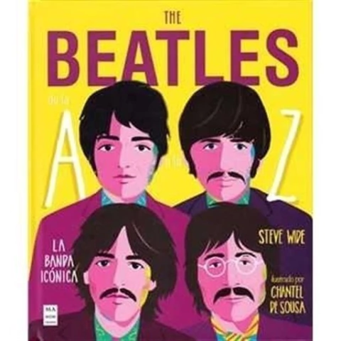 BEATLES, LOS. De la A a la Z. LA BANDA ICÓNICA