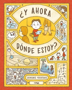 ¿Y AHORA DONDE ESTOY?