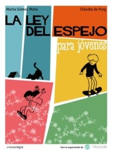 LEY DEL ESPEJO, LA. PARA JOVENES