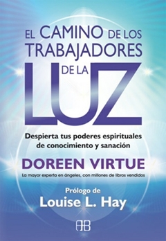 CAMINO DE LOS TRABAJADORES DE LA LUZ, EL