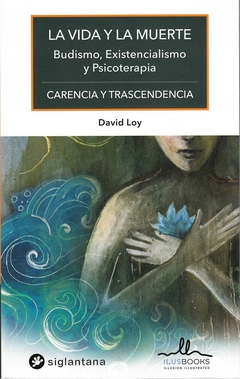VIDA Y LA MUERTE, LA