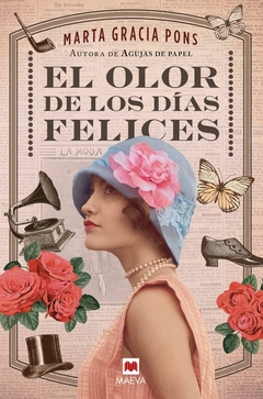 OLOR DE LOS DIAS FELICES, EL