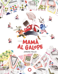 MAMA AL GALOPE