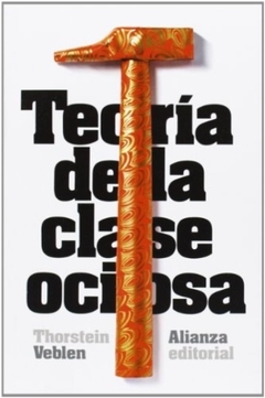 TEORIA DE LA CLASE OCIOSA - tienda online