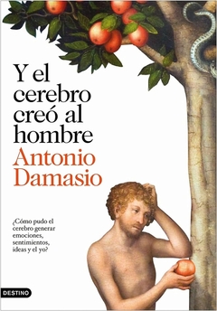 Y EL CEREBRO CREO AL HOMBRE - Paradoxa Libros