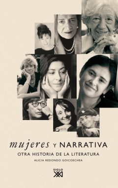 MUJERES Y NARRATIVA. OTRA HISTORIA DE LA LITERATURA