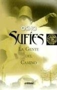 SUFIES. LA GENTE DEL CAMINO