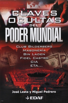 CLAVES OCULTAS DEL PODER MUNDIAL