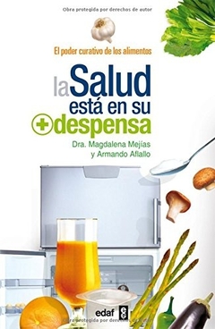 SALUD ESTA EN SU DESPENSA, LA