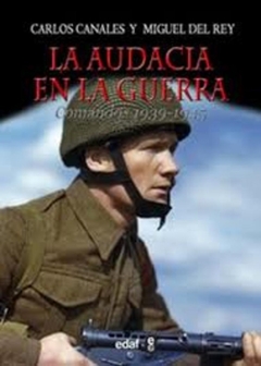 AUDACIA EN LA GUERRA, LA