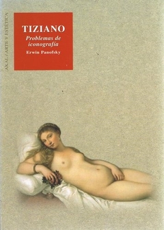 TIZIANO. PROBLEMAS DE ICONOGRAFIA