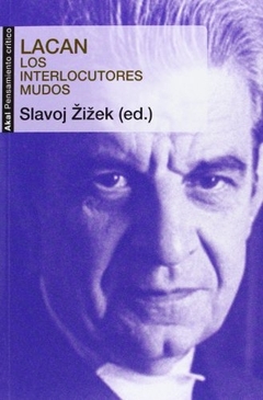 LACAN. LOS INTERLOCUTORES MUDOS