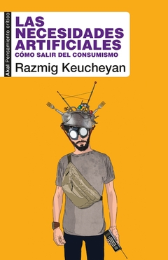 NECESIDADES ARTIFICIALES, LAS