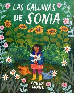 GALLINAS DE SONIA, LAS
