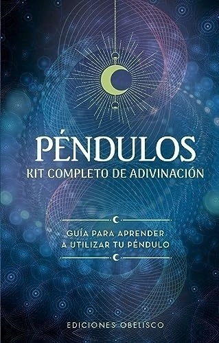 PENDULOS. KIT COMPLETO DE ADIVINACION