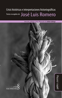 CRISIS HISTORICAS E INTERPRETACIONES HISTORIOGRAFICAS